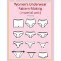 Women's Underwear Pattern Making (Imperial unit) - Paperback
