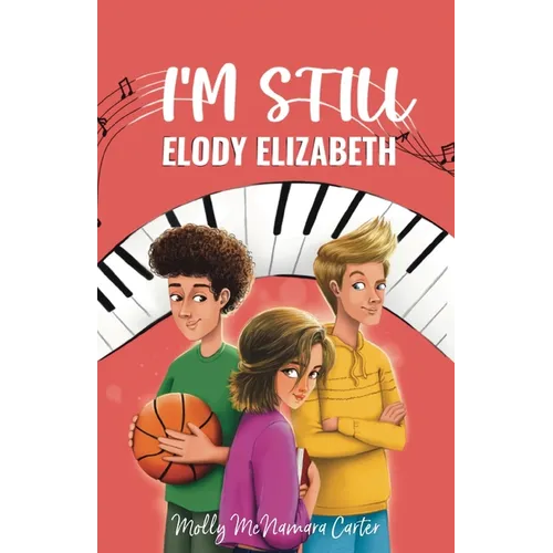 I'm Still Elody Elizabeth - Paperback