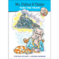 Mr. Putter & Tabby Take the Train - Hardcover
