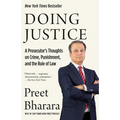 Doing Justice: A Prosecutor's Thoughts on Crime, Punishment, and the Rule of Law - Paperback