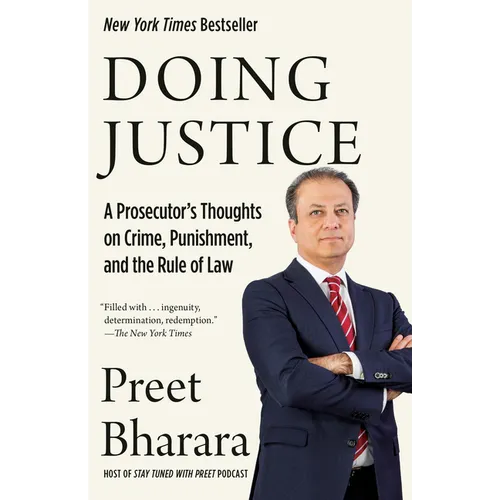 Doing Justice: A Prosecutor's Thoughts on Crime, Punishment, and the Rule of Law - Paperback