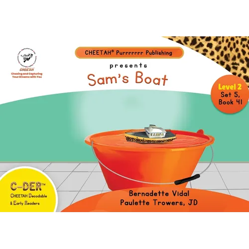 C-DER (Cheetah Decodable & Early Readers) Set 5, Book 41, Sam's Boat - Paperback
