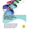 Supply Planning with MRP, Drp and APS Software - Paperback