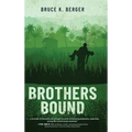 Brothers Bound - Hardcover