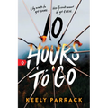10 Hours to Go - Paperback