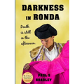 Darkness in Ronda: Crime thriller set in Spain - Paperback