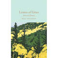 Leaves of Grass: Selected Poems - Hardcover