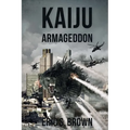 Kaiju Armegeddon - Paperback