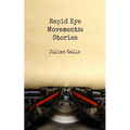 Rapid Eye Movements: Stories - Paperback