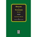 History of Tennessee Illustrated: The General History - Paperback