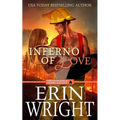 Inferno of Love: A Star-Crossed Lovers Fireman Romance - Paperback