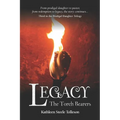 Legacy: The Torch Bearers - Paperback