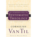 An Introduction to Systematic Theology: Prolegomena and the Doctrines of Revelation, Scripture, and God - Paperback