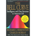 The Bell Curve: Intelligence and Class Structure in American Life - Paperback