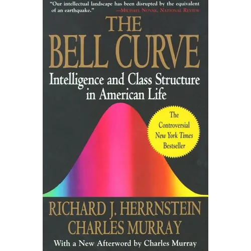 The Bell Curve: Intelligence and Class Structure in American Life - Paperback