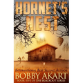 Hornet's Nest: A Post Apocalyptic Emp Survival Fiction Series - Paperback