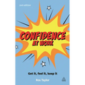 Confidence at Work: Get It, Feel It, Keep It - Paperback