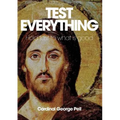 Test Everything: Hold Fast to What Is Good - Paperback