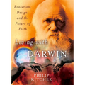 Living with Darwin: Evolution, Design, and the Future of Faith - Paperback