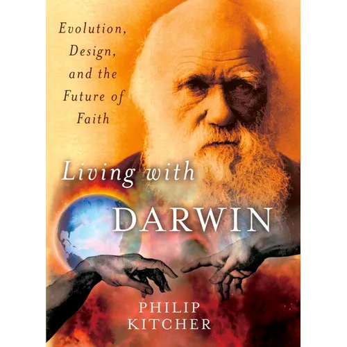 Living with Darwin: Evolution, Design, and the Future of Faith - Paperback