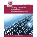Creating a Patch and Vulnerability Management Program - Paperback