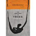 The Conscience of Trees: Selected Poems - Paperback