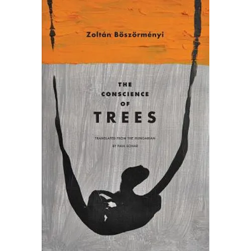 The Conscience of Trees: Selected Poems - Paperback