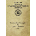 Prayers from the Evangelical-Lutheran Heritage - Paperback