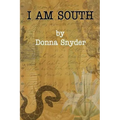 I Am South - Paperback