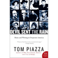 Devil Sent the Rain: Music and Writing in Desperate America - Paperback