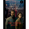 Beyond the Ice Wall "The Fourth Reich" - Paperback