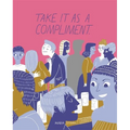 Take It as a Compliment - Paperback