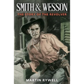 Smith and Wesson - Paperback