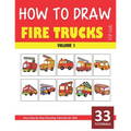 How to Draw Fire Trucks for Kids - Volume 1 - Paperback