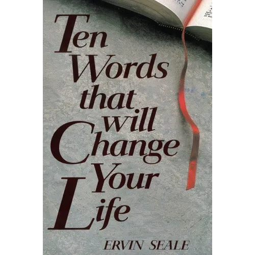 Ten Words That Will Change Your Life - Paperback