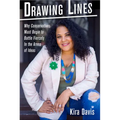 Drawing Lines: Why Conservatives Must Begin to Battle Fiercely in the Arena of Ideas - Hardcover