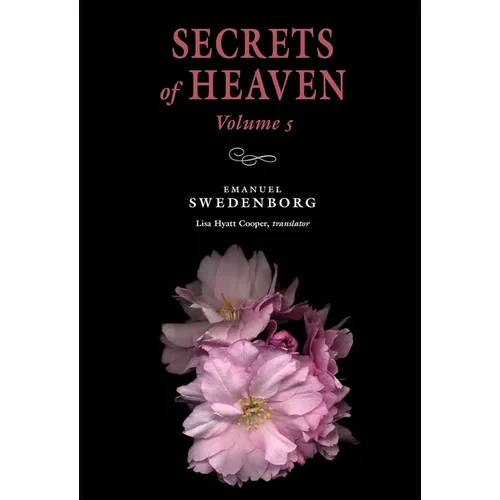 Secrets of Heaven Volume 5: The Portable New Century Edition Volume 5 - Paperback