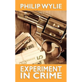 Experiment in Crime - Paperback