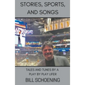 Stories, Sports, and Songs - Paperback
