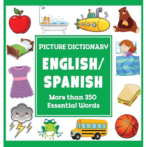 English Spanish Picture Dictionary - Hardcover