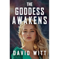 The Goddess Awakens - Paperback