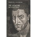 The Assassins: and Other Stories - Paperback