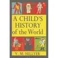 A Child's History of the World - Paperback