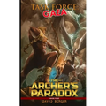 Task Force: Gaea: The Archer's Paradox - Paperback