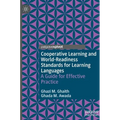 Cooperative Learning and World-Readiness Standards for Learning Languages: A Guide for Effective Practice - Hardcover