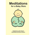 Meditations for a Baby Stoic - Paperback