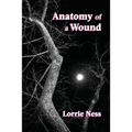 Anatomy of a Wound - Paperback