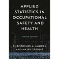 Applied Statistics in Occupational Safety and Health - Paperback