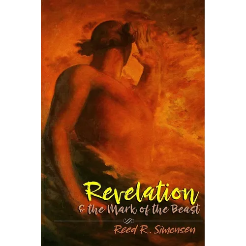 Revelation & the Mark of the Beast - Paperback