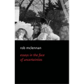 Essays in the Face of Uncertainies - Paperback